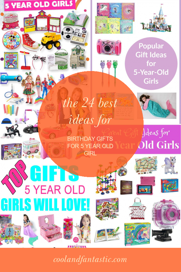 The 24 Best Ideas for Birthday Gifts for 5 Year Old Girl Home, Family